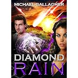 Diamond Rain: Quantum Breakthrough Techno Thriller (The Kefira Mossad Series Book 2)