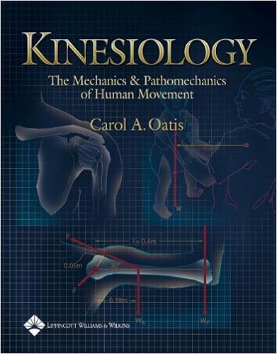 Kinesiology The Mechanics And Pathomechanics Of Human - 