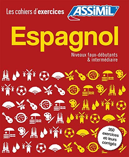 Assimil Coffret Cahiers d'Exercices Espagnol Faux-Debutants + Intermediaire (French Edition) by Assimil, Belen Ausejo Aldazabal, Helene Bauchart