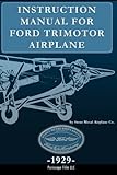 Instruction Manual for Ford Trimotor Airplane