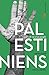 Les Palestiniens (Lignes de vie d'un peuple) (French Edition) by 
