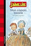 Mon copain bizarre by 