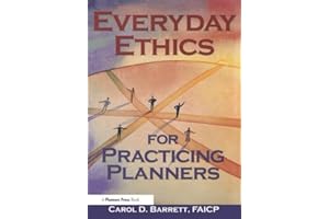Everyday Ethics for Practicing Planners