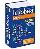 Dictionnaire Le Robert maxi Plus - dictionnaire francais (French Edition) (Robert MAXI+ LF) by