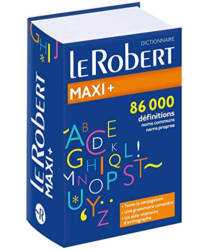 Dictionnaire Le Robert maxi Plus - dictionnaire francais (French Edition) (Robert MAXI+ LF) by Collectif