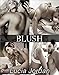 Blush - Complete Series