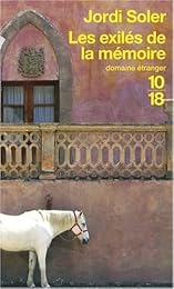 Les  exilés de la mémoire