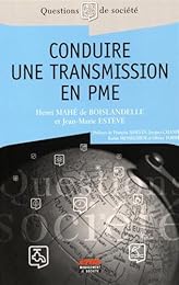 Conduire une transmission en PME