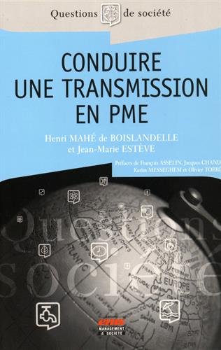 Conduire une transmission en PME