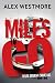 Miles to Go (The Delta Stevens Crime Logs Book 1)
