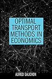 Optimal Transport Methods in Economics