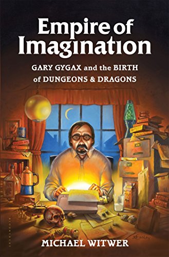 Download Empire of Imagination: Gary Gygax and the Birth of Dungeons & Dragons Download Empire of Imagination: Gary Gygax and the Birth of Dungeons & Dragons