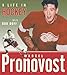 Marcel Pronovost: A Life in Hockey