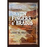 Seven Fingers a' Brazos
