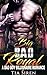 Big Bad Royal: A Bad Boy Billionaire Romance