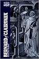 Bernard of Clairvaux: Selected Works (The Classics of Western Spirituality) (English and Latin Edition)