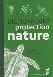 Dictionnaire de la protection de la nature