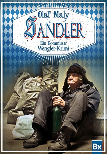 Sandler: Eine Kommissar Wengler Geschichte (German Edition)