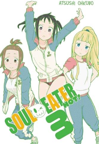 Soul Eater NOT!, Vol. 5: Ohkubo, Atsushi, Paul, Stephen, Blackman