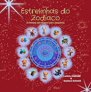 Livro Estrelinhas do Zodíaco: Aventura Astrológica para pequenos