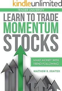 Learn to Trade Momentum Stocks: Make Money with Trend Following