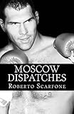 Image de Moscow Dispatches