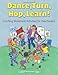 Dance, Turn, Hop, Learn!: Enriching Movement Activities for Preschoolers