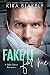 Fake It For Me: A Fake Fiance Romance