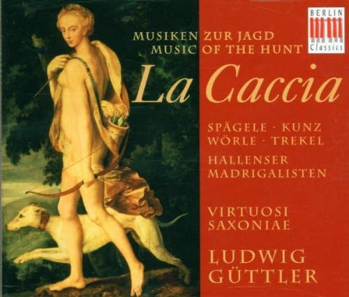 La Caccia: Music Of The Hunt