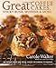 Great Coffee Cakes, Sticky Buns, Muffins & More: 200 Anytime Treats and Special Sweets for Morning t by 