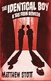 The Identical Boy (Tales From Between)