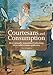Courtesans and Consumption by 