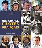 Nos grands pilotes français by