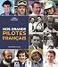 Nos grands pilotes français by