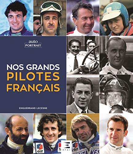 Nos grands pilotes français by