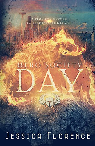 Day (Hero Society Book 2)