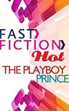Front cover for the book The Playboy Prince by Kate Hewitt