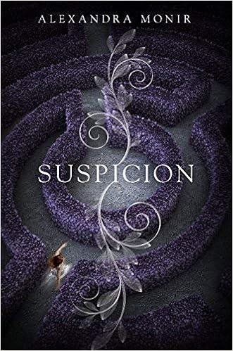 Suspicion By Alexandra Monir 2014 12 09 Alexandra Monir Amazon Com Books
