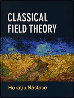 Buy Classical Field Theory Book Online At Low Prices In India Classical Field Theory Reviews Ratings Amazon In