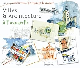 Villes & architectures à l'aquarelle