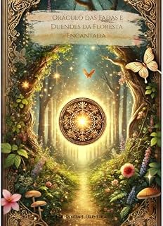 Livro Oráculo das Fadas e Duendes : Floresta Encantada