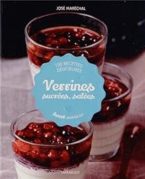 Verrines sucrées, salées