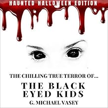 The Chilling, True Terror of the Black-Eyed Kids: A Monster Compilation