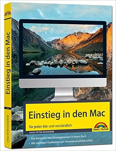Einstieg In Den Mac Fur Jeden Klar Und Verstandlich Amazon De Kusserow Hans Peter Bucher