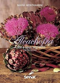 Livro Alcachofra: a flor e seus segredos