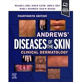 Andrews' Diseases of the Skin: Clinical Dermatology