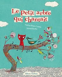Le  petit arbre qui chantait