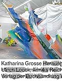 Katharina Grosse by 