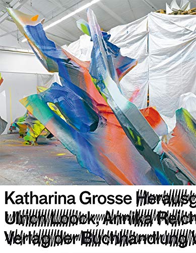 Katharina Grosse by 