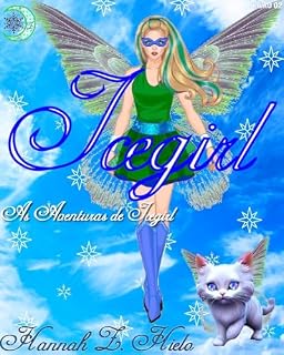 Livro Icegirl : 2° Temporada (As aventuras de Icegirl)